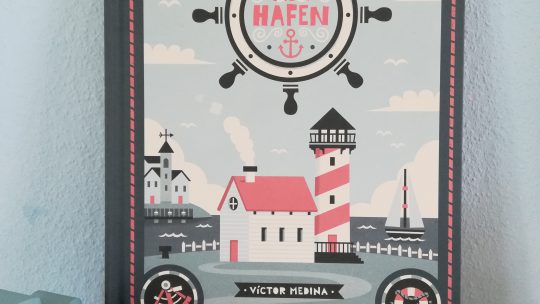 Kinderbücher für den Urlaub 2: „Am Hafen“ – Víctor Medina, Mia Cassany