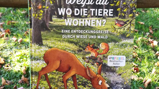 Das neue Buch von Peter Wohlleben: „Weißt du, wo die Tiere wohnen?“