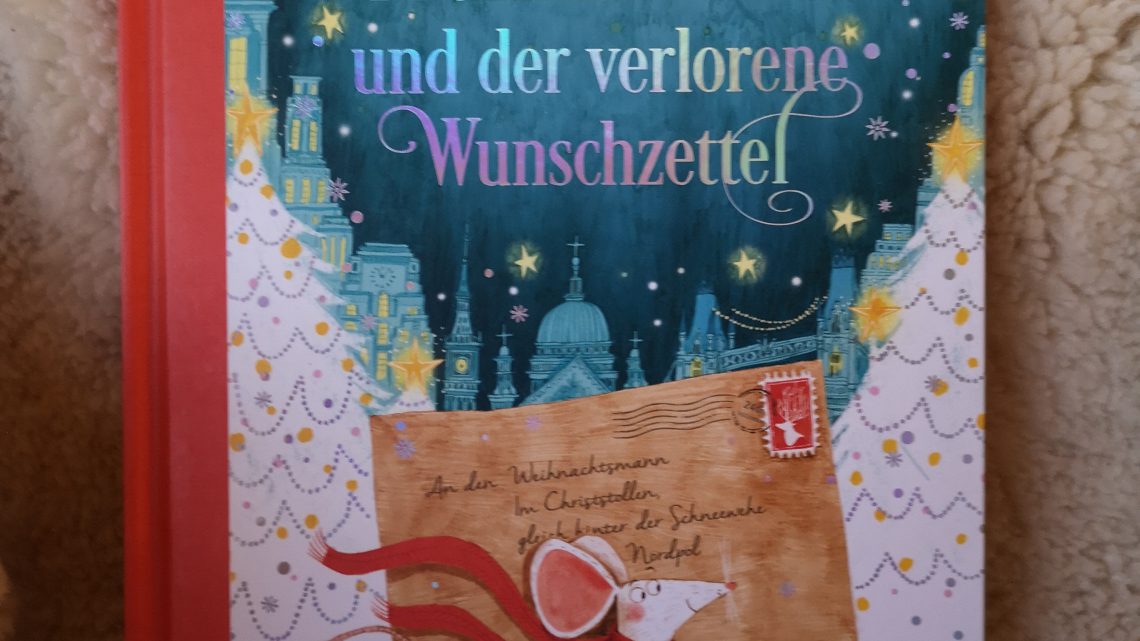 Weihnachts- und Adventskalenderbuch: „Maximilian und der verlorene Wunschzettel“