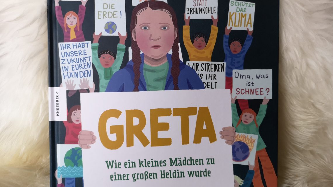 Greta – Wie ein kleines Mädchen zu einer großen Heldin wurde