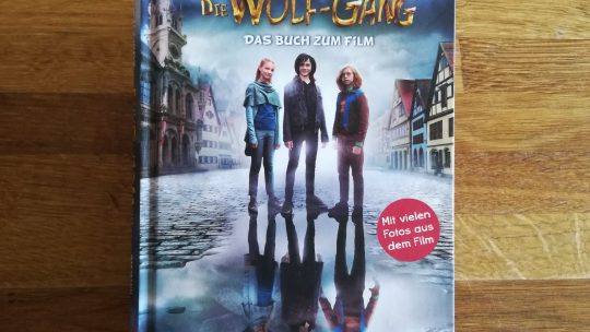 Zauberhafter Familien- Fantasyfilm nach einem Buch von Wolfgang Hohlbein: Die Wolf- Gäng
