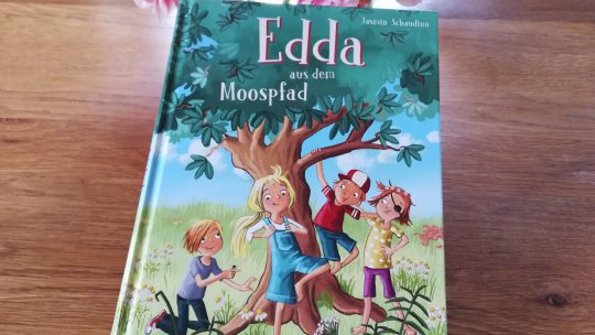 Wunderbarer Kinderalltag: „Edda aus dem Moospfad“ – Jasmin Schaudinn, Iris Hardt