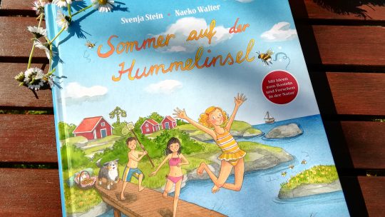 „Sommer auf der Hummelinsel“ – Svenja Stein, Naeko Walter