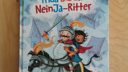 Eine witzige Vorlesegeschichte: Frida und der NeinJa – Ritter