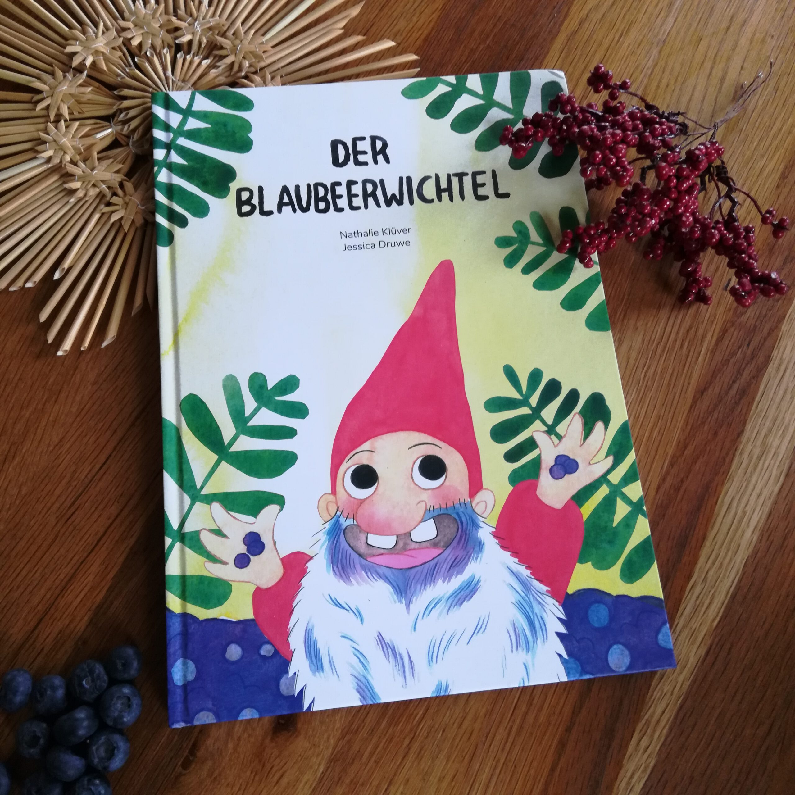 „Der Blaubeerwichtel“ – Nathalie Klüver, Jesscica Druwe