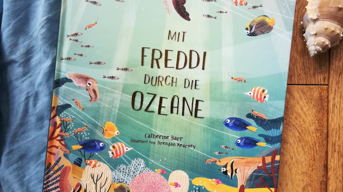 „Mit Freddi durch die Ozeane“ – Catherine Barr, Brendan Kearney