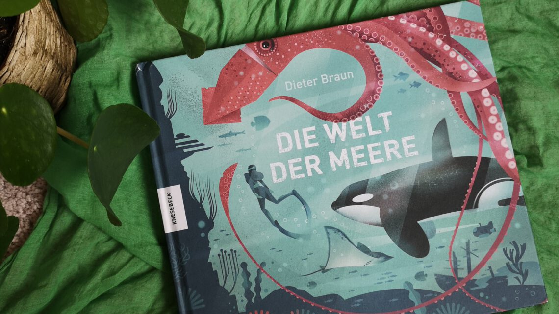 Die Welt der Meere – ein Meisterwerk von Dieter Braun