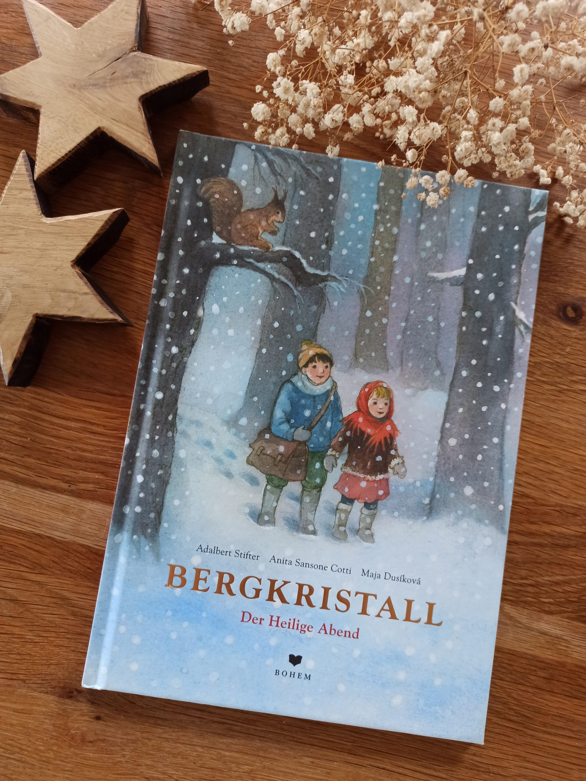 Ein Nostalgisches Weihnachtsbuch: "Bergkristall. Der Heilige Abend ...