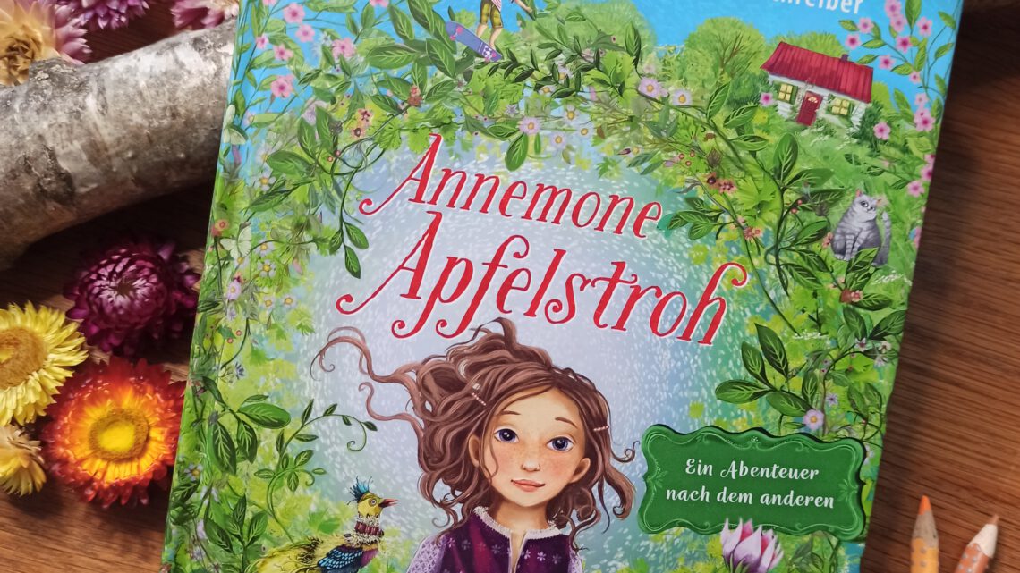 Verlosung und Interview: „Annemone Apfelstroh. Ein Abenteuer nach dem anderen“
