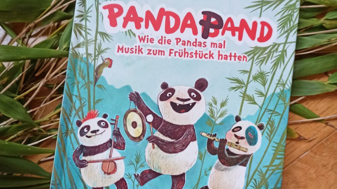 „Pandapand. Wie die Pandas mal Musik zum Frühstück hatten“ – Saša Stanišić, Günther Jakobs