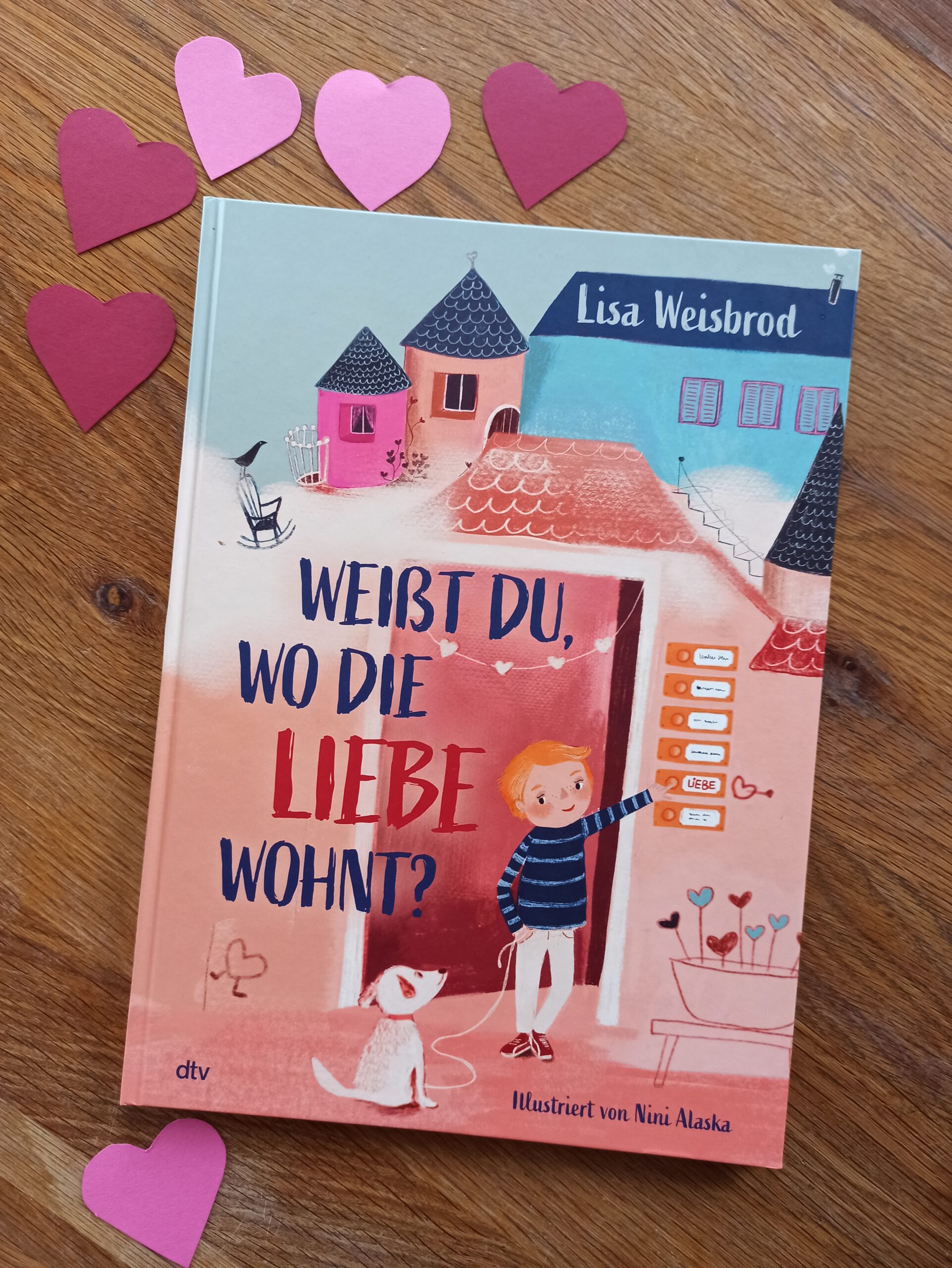 Weißt Du Wo Die Liebe Wohnt "Weißt du, wo die Liebe wohnt?" - Lisa Weisbrod, Nini Alaska