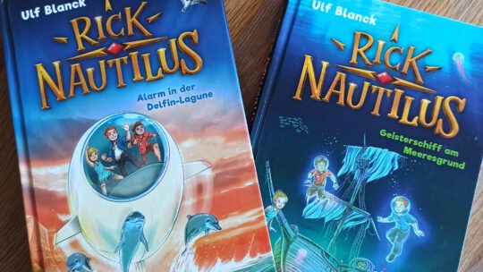 Lesemotivation garantiert: „Rick Nautilus“ – Ulf Blank, Timo Grubing