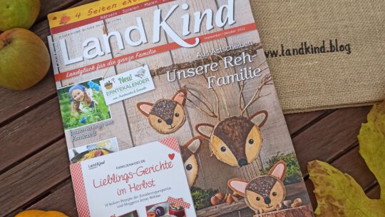 Eine Zeitschrift für die ganze Familie: „LandKind“