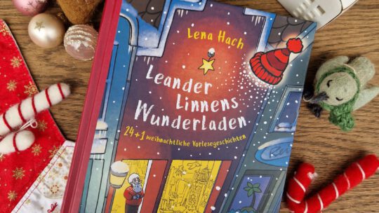Adventskalenderbuch: „Leander Linnens Wunderladen“ von Lena Hach