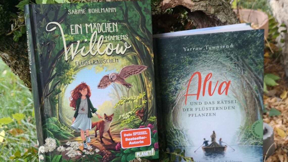 Zwei spannende Bücher für Kinder ab 8 : „Alva“ von Yarrow Townsend  und „Willow“ von Sabine Bohlmann