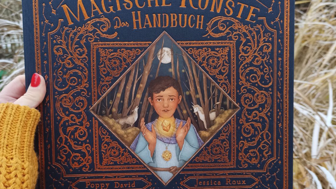 Ein fantastisches Sachbuch: „Magische Künste. Das Handbuch“