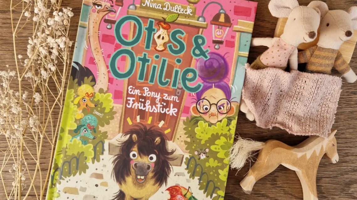 „Otis und Ottilie – Ein Pony zum Frühstück“ von Nina Dulleck