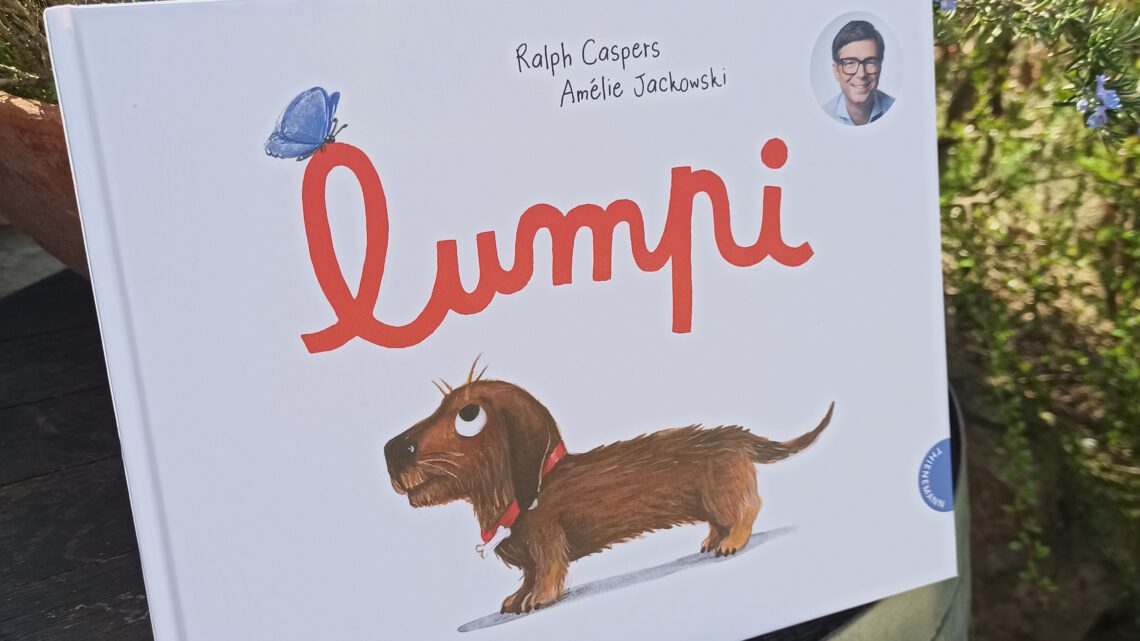 Ein Hunde – Bilderbuch: „Lumpi“ von Ralph Caspers