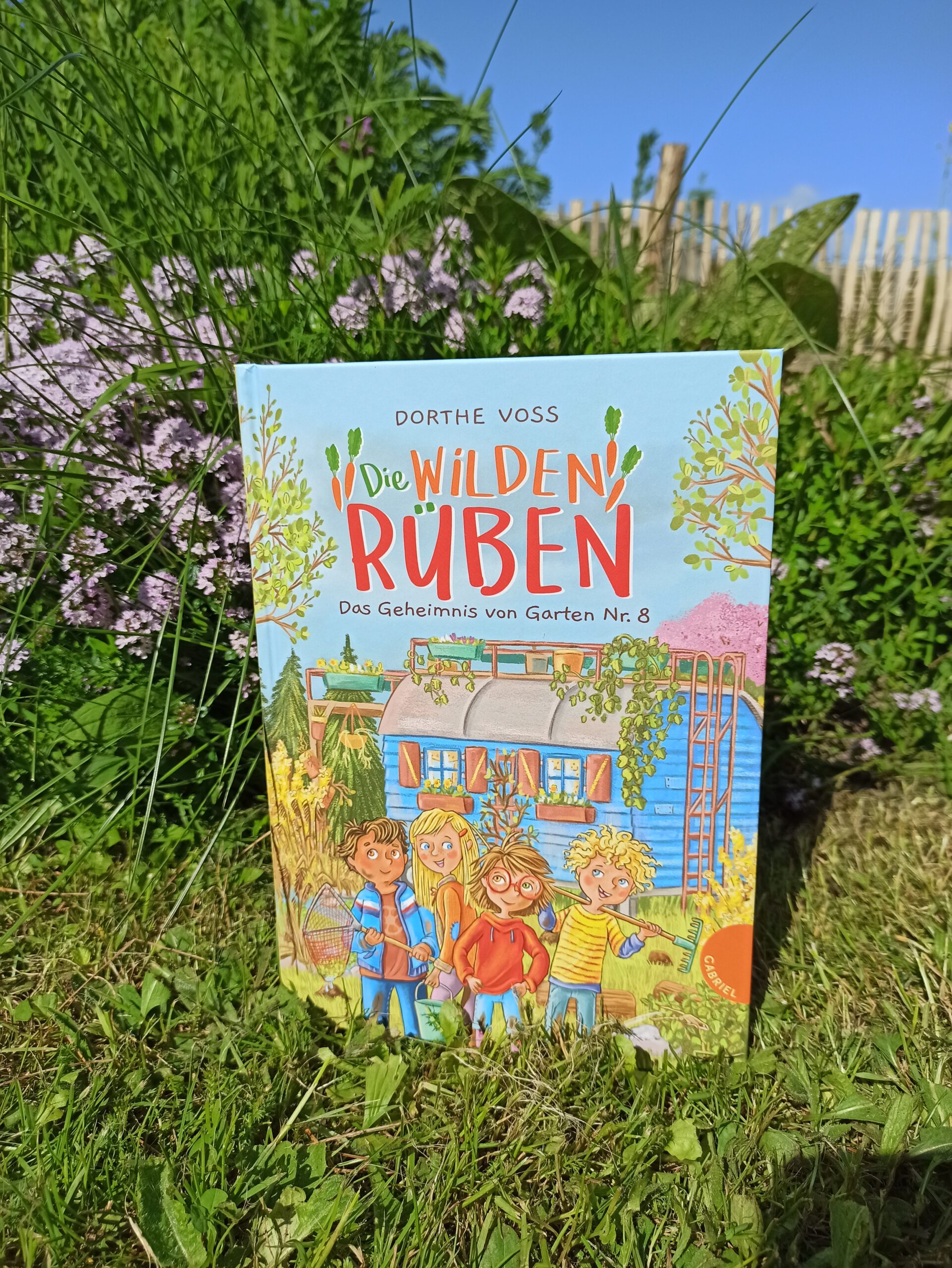 &amp;quot;Die wilden Rüben. Das Geheimnis von Garten Nr. 8&amp;quot; - Buchkinderblog