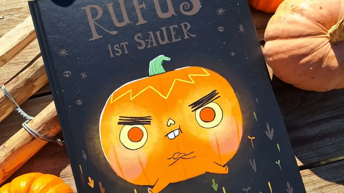 Bilderbuch zu Halloween: „Rufus ist sauer“ – Robert Scheffner