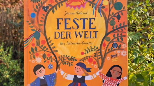 Mit dem Buch die Welt entdecken: „Feste der Welt“