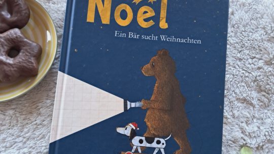 „Noël. Ein Bär sucht Weihnachten“