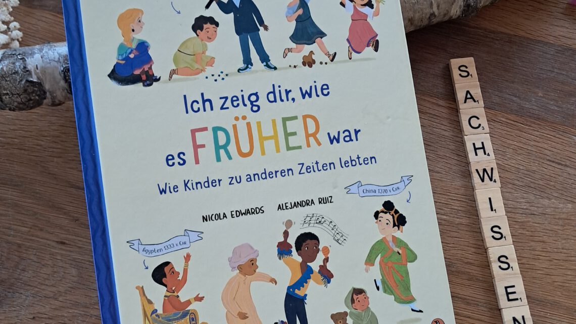 „Ich zeige dir, wie es früher war. Wie Kinder zu anderen Zeiten lebten“