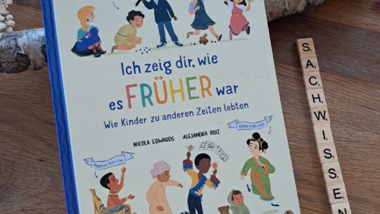 „Ich zeige dir, wie es früher war. Wie Kinder zu anderen Zeiten lebten“