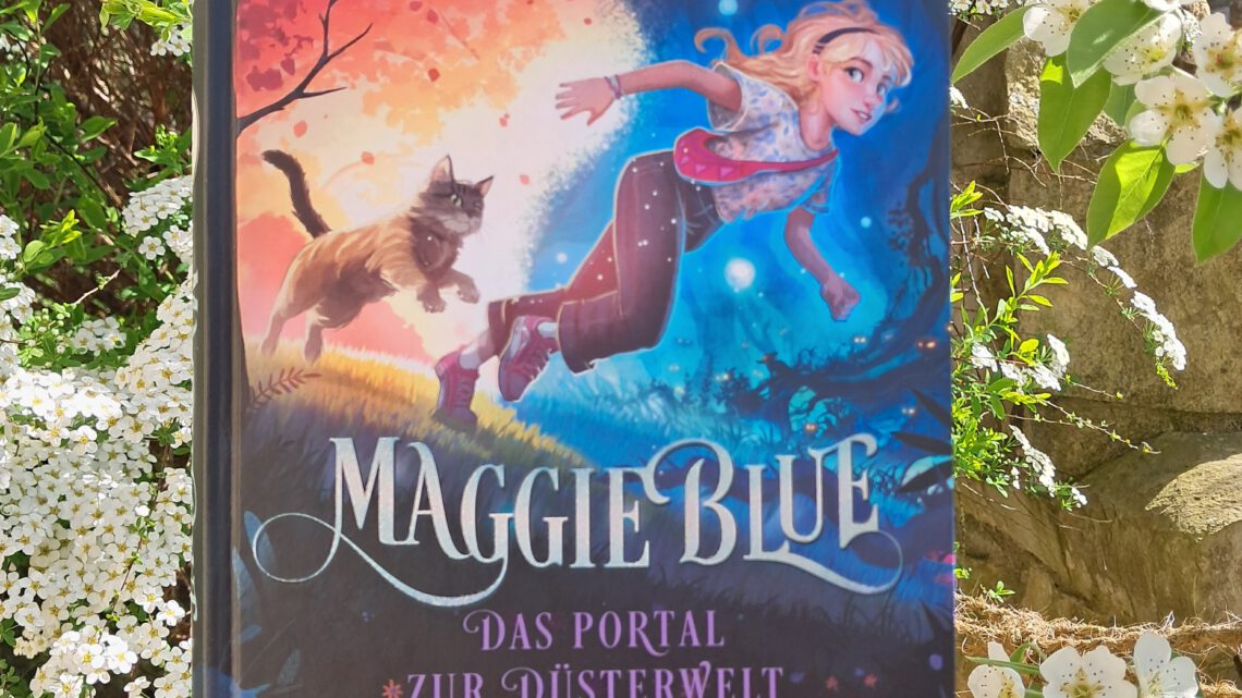 „Maggie Blue. Das Portal zur Düsterwelt“