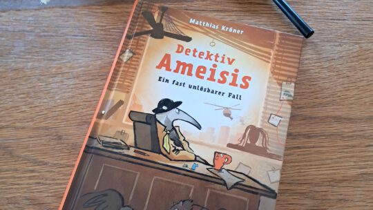 „Detektiv Ameisis. Ein fast unlösbarer Fall“