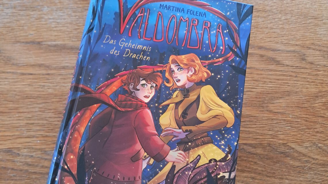 „Valdombra. Das Geheimnis des Drachen“