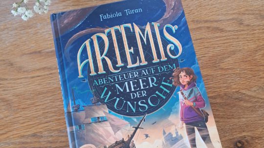 „Artemis. Abenteuer auf dem Meer der Wünsche“