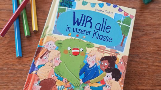 „Das kleine WIR“ als Erstlesebuch: „Wir alle in unserer Klasse“