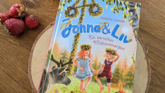 „Jonna & Liv. Ein tierisches Mittsommerfest“