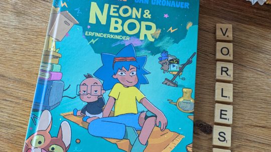 „Neon & Bor. Erfinderkinder“