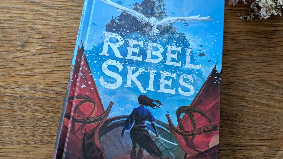 Spannendes Fantasyabenteuer: „Rebel Skies. Verbotene Papiermagie“
