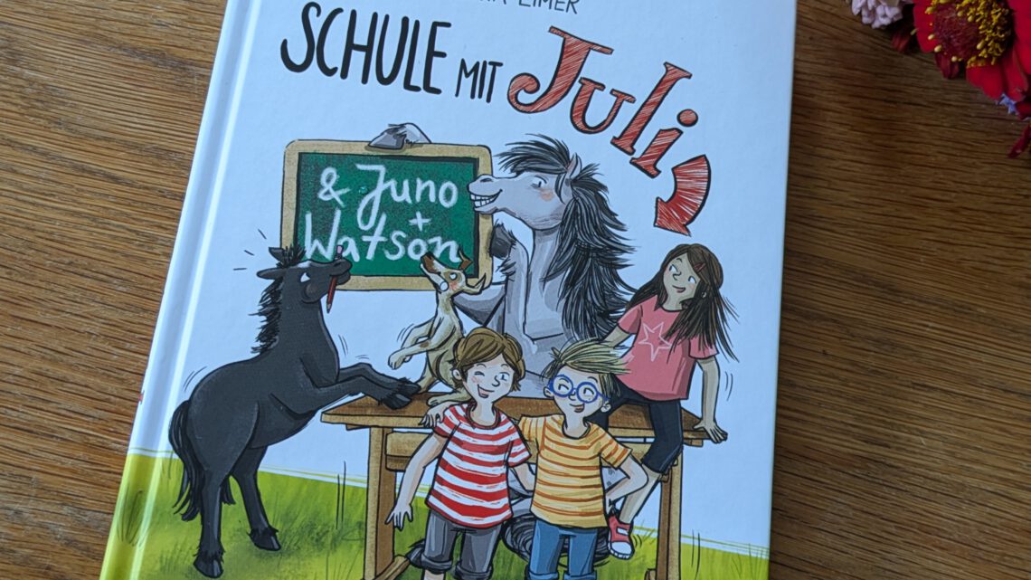 „Schule mit Juli“