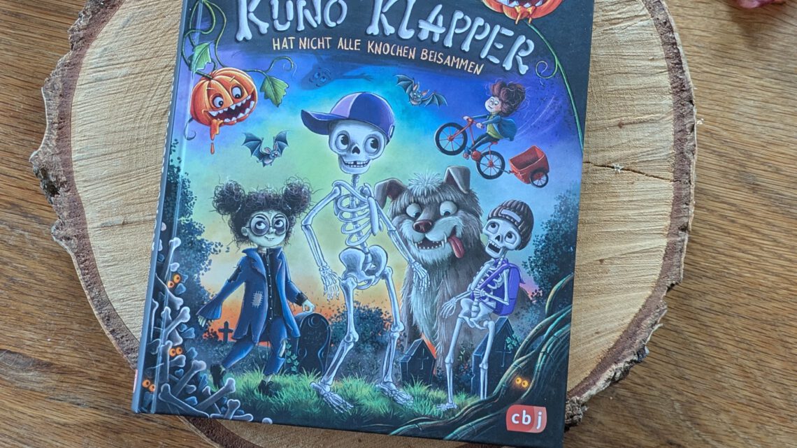 “ Kuno Klapper hat nicht alle Knochen beisammen“