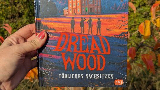 „Dreadwood. Tödliches Nachsitzen“