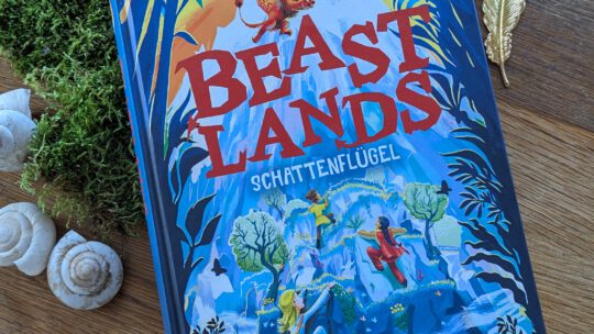 „Beast Lands. Schattenflügel“