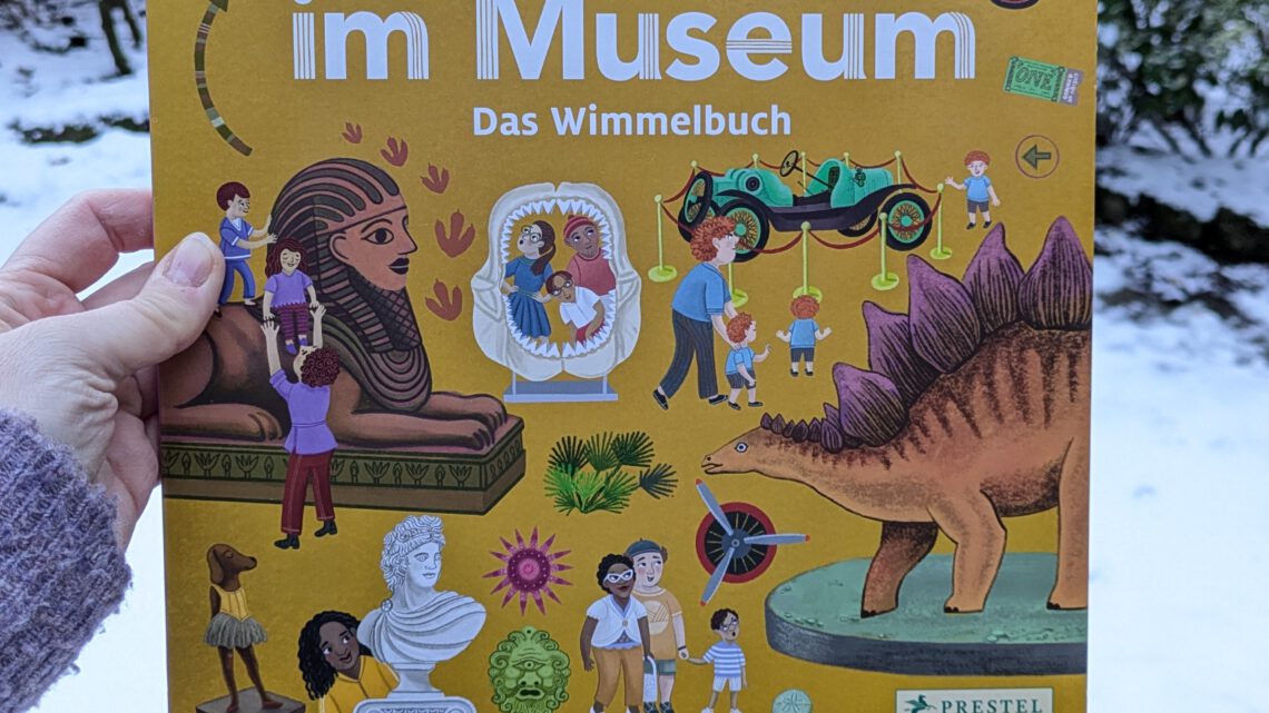 Ein Wimmelbuch: „Ein Tag im Museum“