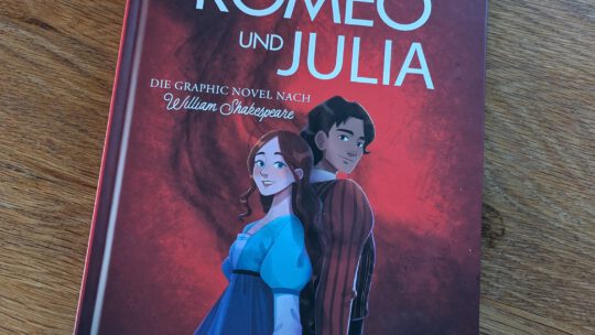 „Romeo und Julia. Die Graphic Novel nach William Shakespeare“