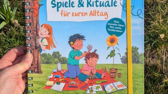 „Spiele & Rituale für euren Alltag“