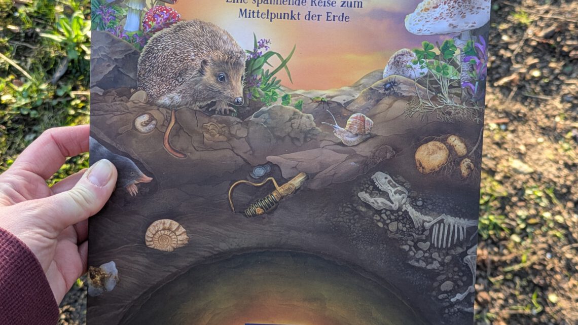 „Mitten durch. Eine spannende Reise zum Mittelpunkt der Erde“