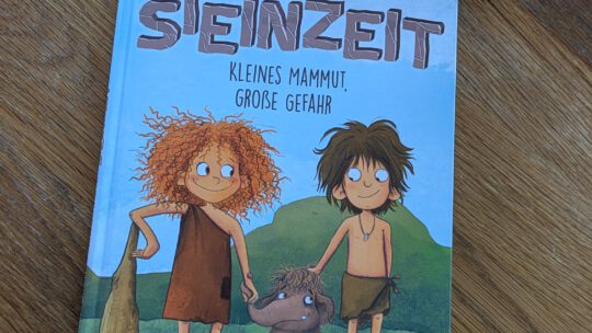 „Knallharte Steinzeit. Kleines Mammut, große Gefahr“