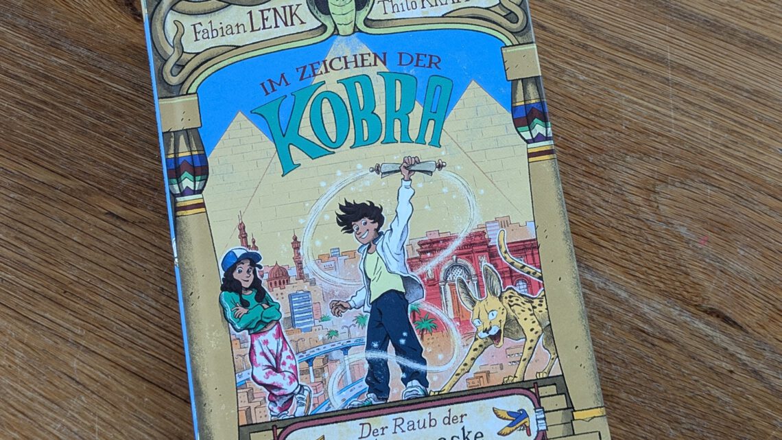 „Im Zeichen der Kobra. Der Raub der Totenmaske“
