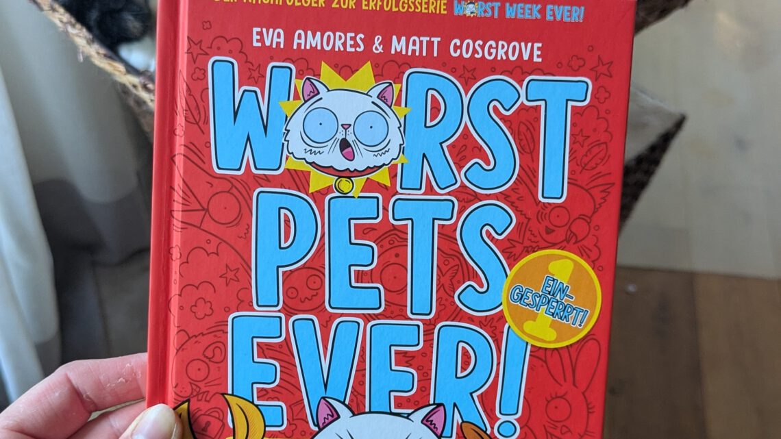 Ein witziger Comicroman ab 7 Jahren: „Worst Pets ever“