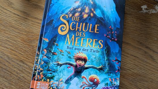 Start einer neuen Kinderbuchreihe: „Die Schule der Meere. Ruf aus der Tiefe“