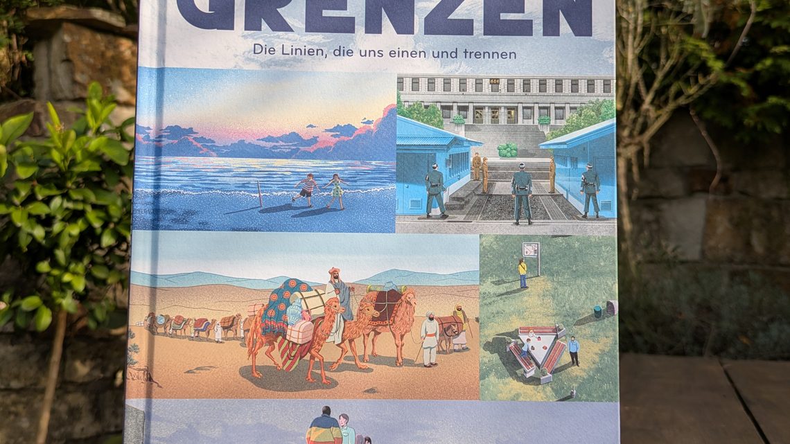 „Grenzen. Die Linien, die uns einen und trennen“